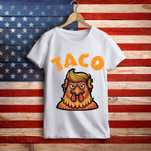 Taco Trump Always Chickens Out Classic Shirt