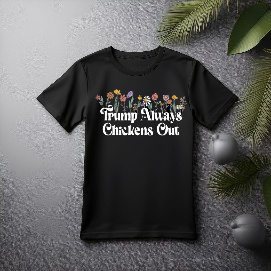 Taco Trump Always Chickens Out, Statue of Liberty T-Shirt