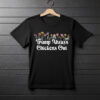 Taco Trump Always Chickens Out, Statue of Liberty T-Shirt