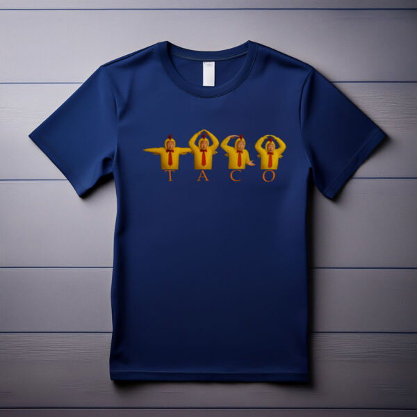 Taco Trump , Trump Always Chickens Out T-Shirt