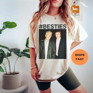 Trump Epstein Besties Shirt