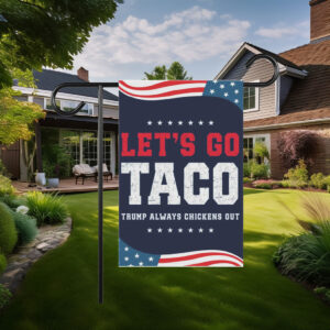 TACO - Trump Always Chickens Out Flag