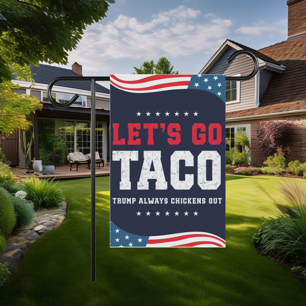 TACO - Trump Always Chickens Out Flag