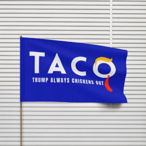 Trump Taco Trade Flag