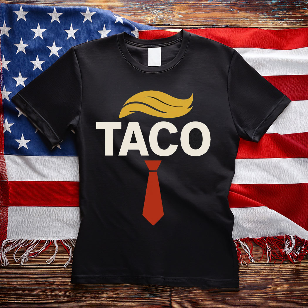 Taco Funny Parody Anti Trump Taco Shirt